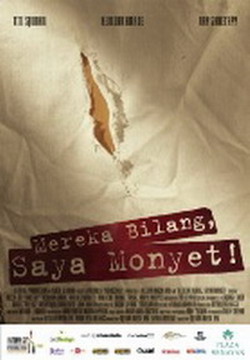 Film Mereka Bilang, Saya Monyet